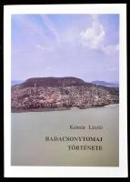 Kalmár László: Badacsonytomaj története. Badacsonytomaj, 1998., Badacsonytomaji Önkormányzat. Második, átdolgozott és bővített kiadás. Kiadói papírkötés. Megjelent 1000 példányban.