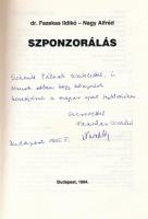Fazekas Ildikó - Nagy Alfréd: Szponzorálás. A szerzők által, Schmitt Pál (1942-) olimpiai bajnok, po...