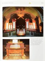 Zászkaliczky Tamás: Az orgona képes krónikája. Díner Tamás fotóival. Bp., 2008, Rózsavölgyi és Társa...