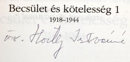 Gróf Edelsheim Gyulai Ilona, Horthy István kormányzóhelyettes özvegye: Becsület és kötelesség. 1-2. ...