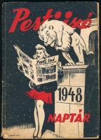1948 Pesti Izé naptár. Kiadói tűzött papírkötés, kissé foltos, levált borítóval, 96 p.