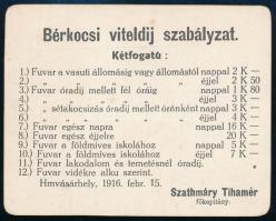 1916 Hódmezővásárhely, Bérkocsi viteldíj szabályzat, 10,5x8,5 cm