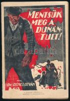 Dr. Dénes István: Mentsük meg a Dunántúlt! Bp., 1936., Fráter és Társa, 77+2 p. Első kiadás. Egészoldalas térképvázlattal. Kiadói illusztrált papírkötés, foltos borítóval, az elülső borítón hajtásnyommal, laza fűzéssel, részben elvált fűzéssel.