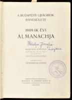 A Budapesti Újságírók Egyesülete 1909-ik évi almanachja. Bp.,1909, Budapesti Újságírók Egyesülete, (...