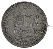 Peru 1869. 1S Ag brossá alakítva T:XF,VF Peru 1869. 1 Sol Ag refurbished to a brooch C:XF,VF Krause KM#196