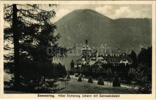 1928 Semmering, Hotel Erzherzog Johann mit Sonnwendstein (EK)