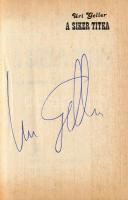 Uri Geller: A siker titka. Hogyan szabadítsuk fel pszi-erőinket? Bp., 1990, Háttér Lap- és Könyvkiad...