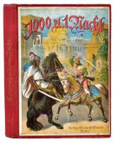 Tausend und eine Nacht. Sammlung arabischer Märchen. Für die Jugend bearbeitet von F[riedrich] Hofmann. Mit 6 Farbendruckbildern von W. Schäfer. Berlin, é.n. [cca 1900], Gustav Pohlmann, (4)+212+(1) p. + 6 (színes, litografált képtáblák) t. Német nyelven. Kiadói illusztrált félvászon-kötés, kissé kopott borítóval.