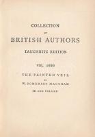 Somerset Maugham, W[illiam]: The Painted Veil. Collection of British Authors Tauchnitz Edition Vol. ...