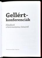 Gellért-konferenciák. Előadások a kommunizmus bűneiről. Bp., 2014, Kommunizmus Bűnei Alapítvány. Kia...