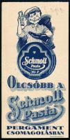 "Olcsóbb a Schmoll Pasta Pergament csomagolásban" számolócédula.