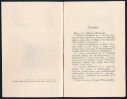 cca 1900 A telefon-hírmondó ismertetése, kiadja: Markovits és Garai, jó állapotban, 48p