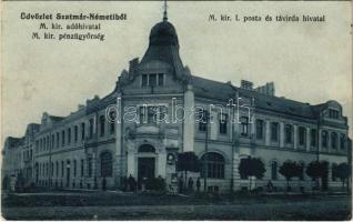 Szatmárnémeti, Szatmár, Satu Mare; M. kir. I. posta és távirdahivatal, M. kir. adóhivatal és pénzügyőrség. Weisz Zoltán kiadása / post and telegraph office, tax office and financial guard (ázott / wet damage)