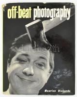 Maurice Richards: Off-beat Photography. London - New York,1959,The Studio Limited. Angol nyelven. Fekete-fehér képanyaggal illusztrált. Kiadói kartonált papírkötés, kiadói szakadt illusztrált papír védőborítóban.