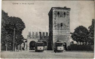 Udine, Porta Aquileia / gate, trams (wet damage)