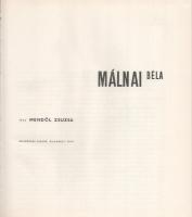 Mendöl Zsuzsa: Málnai Béla. Architektúra sorozat. Bp., 1974, Akadémiai Kiadó. Gazdag képanyaggal ill...