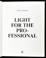 Richard Hünecke: Light for the professional. hn. 1989, VFV. Angol nyelven. Gazdag képanyaggal illusz...