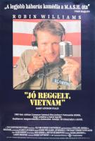 1989 A Jó reggelt Vietnám című film plakátja, kisebb gyűrődésekkel, 82×59 cm