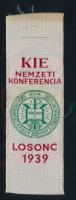 1939 Losonc, KIE konferencia selyem szövet felvarró 3,5x11 cm