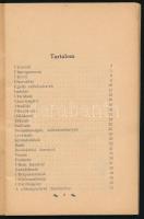 Úti-jegyzeteim. A cserkész, a turista, a luxusutas hű útitársa. A rend könyvei. Szerk.: Oeconomus. K...