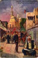 Háborús világ Konstantinápolyban / Kriegstage in Konstantinopel / WWI Austro-Hungarian K.u.K. military art postcard, Ottoman soldiers s: F. Höllerer (kopott sarkak / worn corners)