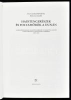 Csonkaréti Károly - Benczúr László: Haditengerészek és folyamőrök a Dunán. A Császári (és) Királyi H...