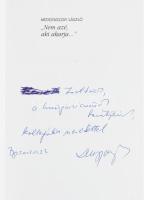 Medgyasszay László: "Nem azé, aki akarja..." Életrajzi beszélget. Beszélgetőtárs Kozma Hub...