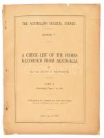 Allan R. McCulloch: A Check-list of the fishes recorded from Australia. Part I. Sydney, 1929., The Australian Museum, 144 p. Angol nyelven. Kiadói szakadt papírkötés, foltos hátsó borítóval.