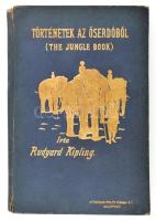 Rudyard Kipling: Történetek az őserdőkből. (Jungle Book.) Ford.: Békési Gyula. Pallagi Gyula bevezetéssel. Bp., én., Athenaeum, 182+1 p. Számos szövegközti és egész oldalas rajzzal illusztrált. Kiadói aranyozott egészvászon-kötés, kopott borítóval, sérült gerinccel, benne foltos lapokkal is.