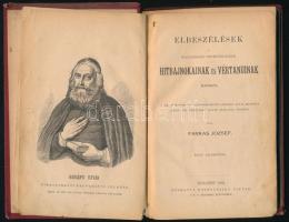 Farkas József: Elbeszélések a magyarországi protestáns egyház hitbajnokainak és vértanuinak életéből...