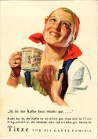 "Jö, ist der Kaffee heut wieder gut..." Tutze für die ganze Familie. Nr. 8. Mitzi / German coffee advertisement postcard (EK)