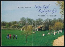 Hévvízi Sándor: Népi Írók Szoborparkja Vésztő-Mágoron. (Minikönyv). Békéscsaba, 2003, Typografika Kf...