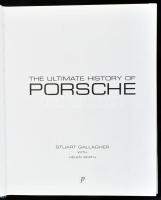 Stuart Gallagher - Helen Smith: The ultimate history of Porsche. Bath, 2005, Paragon. Angol nyelven....