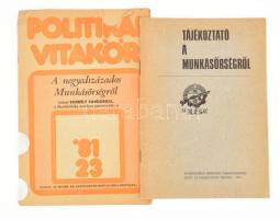 1971-1981 Tájékoztató a Munkásőrségről + A negyedszázados Munkásőrség. Az egyik gerince javított és a borítója sérült, hiányos.