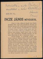 1947 Incze János-Dés képkiállítása a Bolyai Tudományegyetem dísztermében, Kolozsvár, Sétatér. Fekete-fehér képekkel illusztrált, magyar és román nyelvű kiállítási ismertető prospektus. A művész, Incze János (1909-1999) ceruzás autográf dedikációjával!