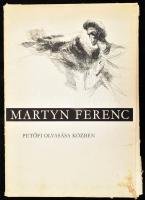 Martyn Ferenc (1899-1986): Petőfi olvasása közben. Bp., 1973, Képzőművészeti Alap Kiadóvállalata, 4 sztl. lev. + 20 t. Kiadói papírmappában, kompletten, a mappa kissé szakadt, foltos. Solymár István (1924-1977) művészettörténész autográf ajándékozási soraival.