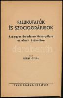 Rézler Gyula: Falukutatók és szociográfusok. A magyar társadalom önvizsgálata az elmúlt évtizedben. ...