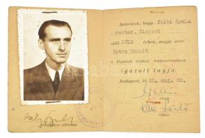 1945 Fogászok Szabad Szakszervezete fényképes igazolvány fogtechnikus segéd részére, elnök és titkár...
