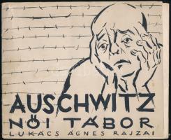 Lukács Ágnes Auschwitz. Női tábor - Women's camp. Bp., 1946. (Ichud). (8) p. + 24 tábla. A Szocialista-Cionisták Pártja által kiadott mappa a rajzok mellett a kiadó előszavát és a művész életrajzát is tartalmazza. Kiadói, illusztrált papírmappában. Enyhe gyűrődéssel