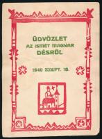 1940 "Üdvözlet az ismét magyar Désről", Erdély visszatérése alkalmából kiadott emléklap, gyűrődéssel