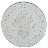 2015. 10.000Ft Ag "500 éve született Tinódi Sebestyén" kapszulában, tanúsítvánnyal T:PP
A...