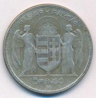 1930. 5P Ag "Horthy jobbra" T:F Adamo P8