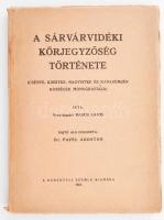 Szenttamási Babos Lajos: A sárvárvidéki körjegyzőség története. (Csénye, Kissitke, Nagysitke és Rábasömjén községek monográfiája.) Sajtó alá gondozta: Dr. Pável Ágoston. Dunántúli Szemle Könyvei 216. sz. [Szombathely], 1943., Dunántúli Szemle (Martineum ny.), 288 p. Szövegközti fekete-fehér fotókkal illusztrált. Kiadói papírkötés.