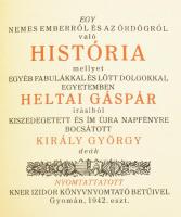 Három Csepke könyvek, I.-II. kötet: 

I. Király György: Egy özvegyasszonyról és egy katonáról való...