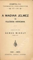 Nemes Mihály: A magyar jelmez és fejlődése dióhéjban. Stampfel-féle Tudományos Zseb-könyvtár 147-148...