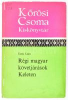 Tardy Lajos: Régi magyar követjárások keleten. Kőrösi Csoma Kiskönyvtár 11. Bp., 1971, Akadémiai Kiadó. Első kiadás. Kiadói papírkötés, minimálisan sérült borítóval, intézményi bélyegzőkkel.