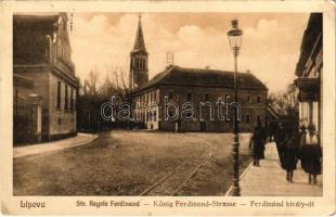 1928 Lippa, Lipova; Strada Regele Ferdinand / König Ferdinand-Strasse / Ferdinánd király út. I. Schöner kiadása / street view (EK)