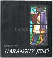 Szücs György: Haranghy Jenő. [Bp.], 1994,Írisz Kft. Gazdag képanyaggal, a művész munkáinak reprodukcióival illusztrált. Kiadói papírkötés, jó állapotban.