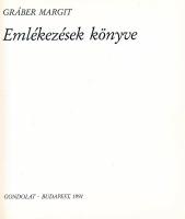 Gráber Margit: Emlékezések könyve. Bp.,1981., Gondolat. Gazdag képanyaggal, a művész munkáinak repro...