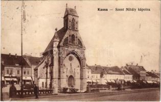 1915 Kassa, Kosice; Szent Mihály kápolna. Vasúti levelezőlapárusítás 1578. / chapel (gyűrődés / crease)